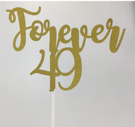 "Forever 49" cake plaque