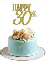Happy 30th cake plaque/topper